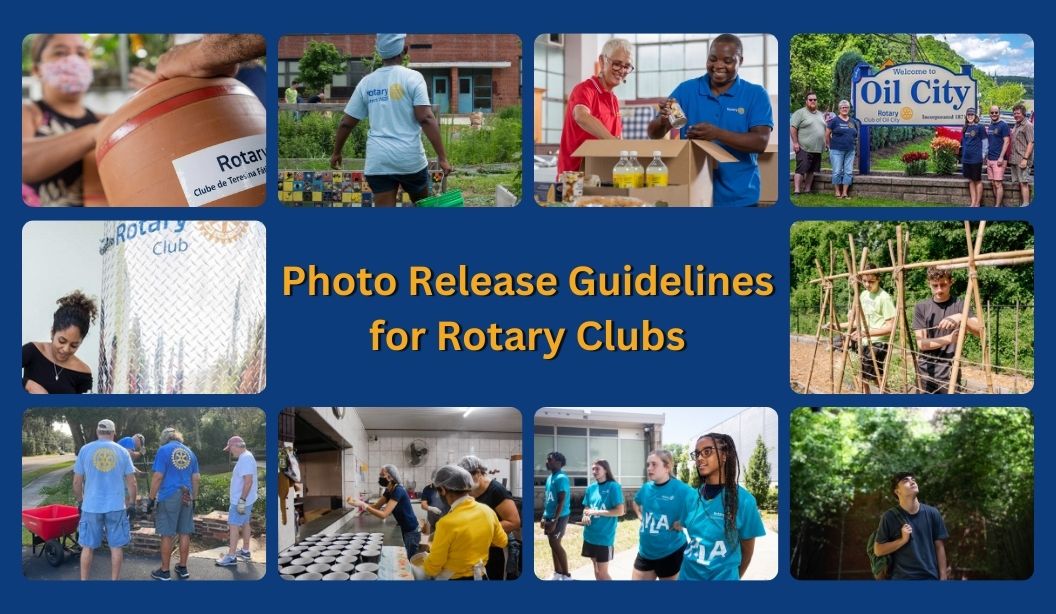 Understanding Photo Releases:Best Practices for Rotary Clubs